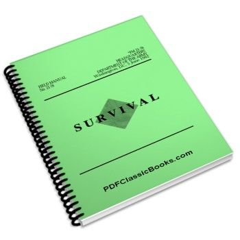 US Army Survival Manual for Civilians (1992 Edition)