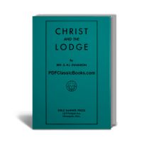 Christ and the Lodge (8th Edition)
