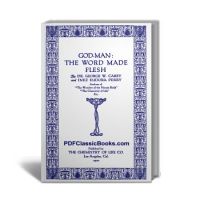 God-Man: The Word Made Flesh