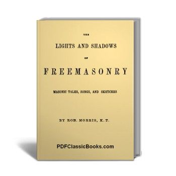 Lights & Shadows of Freemasonry