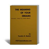 The Meaning of Your Dreams, or What Your Dream Meant