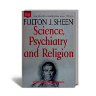Science, Psychiatry and Religion