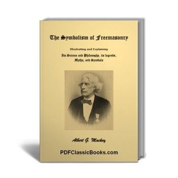 The Symbolism of Freemasonry