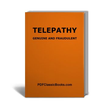 Telepathy: Genuine and Fraudulent (2nd Edition)