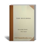 The Builders: A Story & Study of Masonry