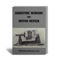 Armature Winding and Motor Repair in DC and AC Machines