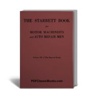 The Starrett Book for Motor Machinists and Auto Repairmen (4th Edition)