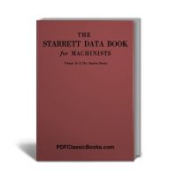The Starrett Data Book for Machinists