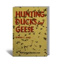 Hunting Ducks and Geese